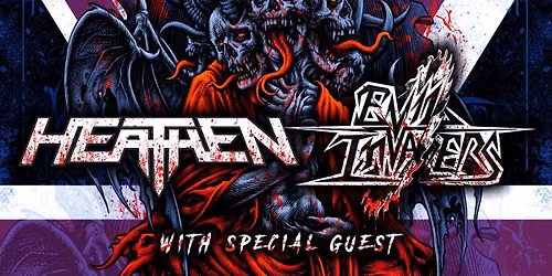 Evil Invaders + Heathen - Manchester