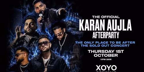 The Official Karan Aujla Concert After Party - XOYO Birmingham [TICKETS SELLING FAST!]