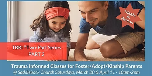 Part 2: Trust-Based Relational Intervention (TBRI\u00ae) Caregiver Training