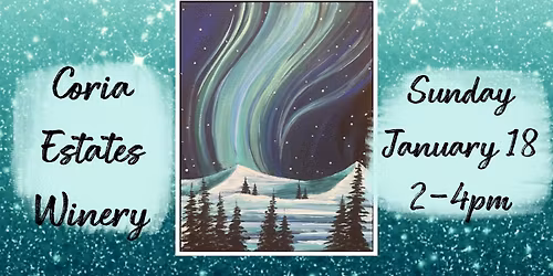 Paint & Sip at Coria Estates Winery