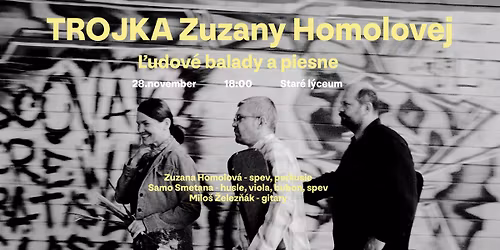 TROJKA Zuzany Homolovej - \u013dudov\u00e9 balady a piesne