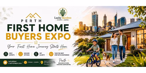 Perth First Home Buyers Expo 2026 | Free Entry |