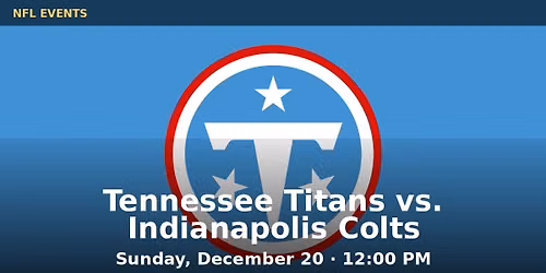 Tennessee Titans at Indianapolis Colts at Lucas Oil Stadium