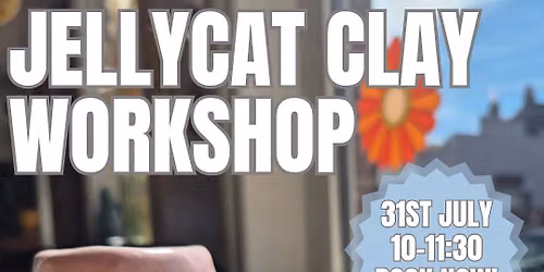 Jelly Cat Clay Workshop