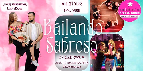 Bailando Sabroso w Adelante 27.06