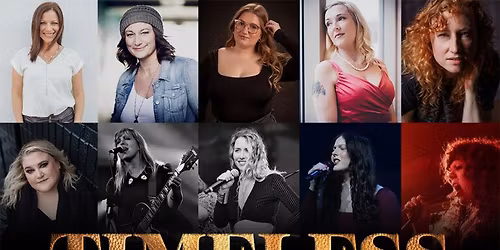Timeless - Celebrating Women Who Rock