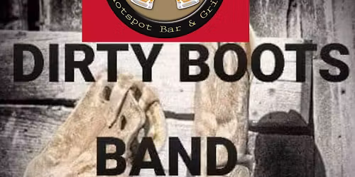 DIRTY BOOTS BAND AT CAPPY'S HOTSPOT BAR AND GRILL