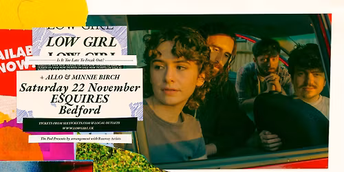 Low Girl + Allo & Minnie Birch : Bedford Esquires