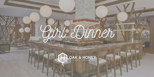 Girl Dinner