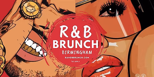 R&B NIGHT BRUNCH SAT 29 AUGUST BIRMINGHAM