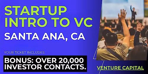Startup Intro to VC: Guide for Santa Ana Founders