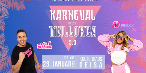 Karneval meets Mallorca 2.0 w\/ Der Partycrasher und Nancy Franck