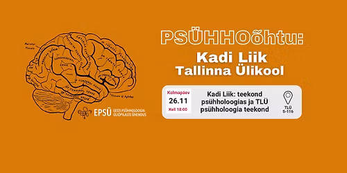 Ps\u00fchho\u00f5htu @ TL\u00dc: Kadi Liik