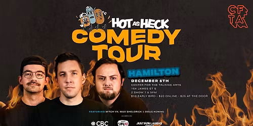 Hot As Heck Comedy Tour | Hamilton