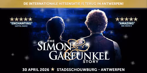 Simon & Garfunkel Story - Antwerpen