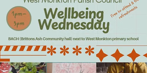Wellbeing Wednesday - at the Brittons Ash Community Hall, TA2 8FT