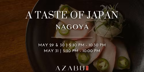 A Taste of Japan: Nagoya at Azabu Miami Beach