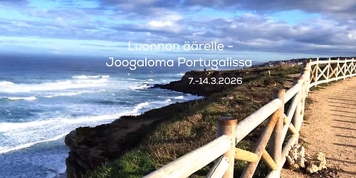 Luonnon \u00e4\u00e4relle - Joogaloma Portugalissa
