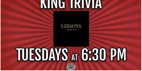 Trivia Night at Gibsons Irish Pub