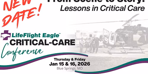 LifeFlight Eagle Critical-Care Conference