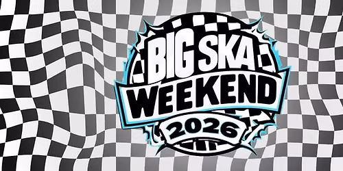 Big Ska Weekend