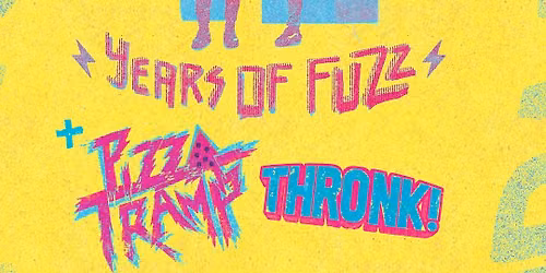 Yur Mum + Pizza Tramp + Thronk!