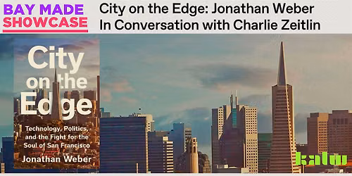 City on the Edge: Book Talk with Jonathan Weber & Charlie Zeitlin