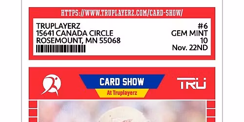 Truplayerz Card Show