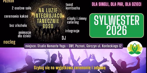 Sylwester2026 - BOSO NA LUZIE tanecznie - Pozna\u0144 - 0%alko, dla dzieci, dla singli, dla par