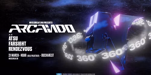 ARCANDO @ NOISEBREAK 360