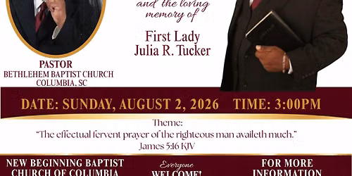 New Beginning Baptist Church of Columbia's 18th Church & Pastoral Anniversary
