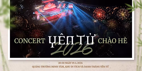 Concert Y\u00ean T\u1eed Ch\u00e0o H\u00e8 2026