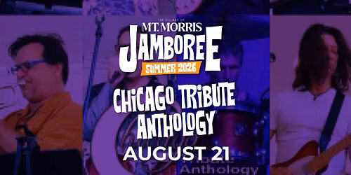 Mt. Morris Jamboree Featuring Chicago Tribute Anthology 