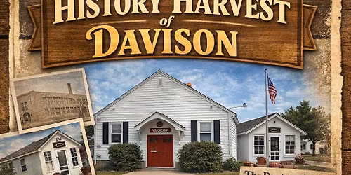 History Harvest of Davison
