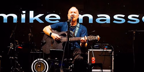 An Evening with Mike Mass\u00e9: Epic Acoustic Classic Rock in Concert