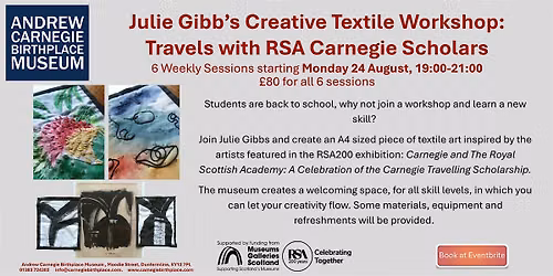 Creative Textile Workshop: Travels with the RSA Carnegie Scholars