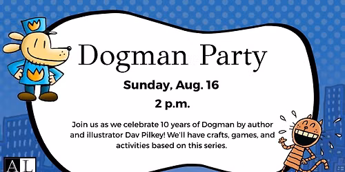 Dogman Party!
