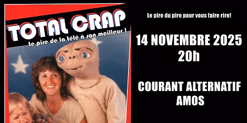 Total Crap \u00e0 Amos