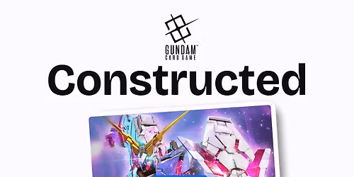 Gundam Card Game - Constructed - Gundam Weekly