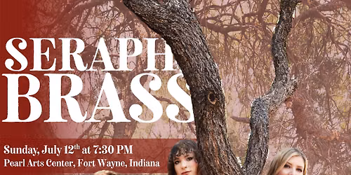 Seraph Brass: Live in Concert at the Pearl Street Arts Center