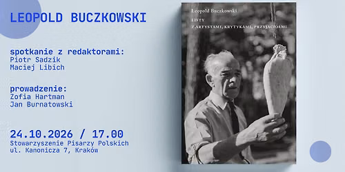 LEOPOLD BUCZKOWSKI listy I spotkanie z redaktorami