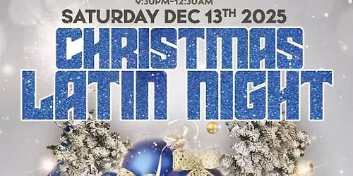 Christmas LATIN NIGHT (Food\/Drinks\/Dancing)