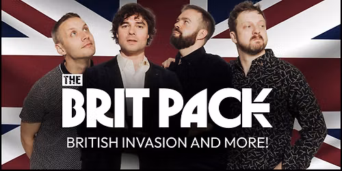 The Brit Pack \u2013 British Invasion and More