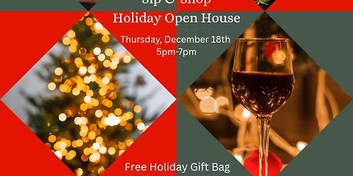 Sip & Shop Holiday Open House