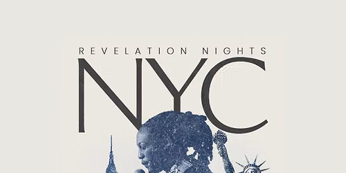 REVELATION NIGHTS NYC 