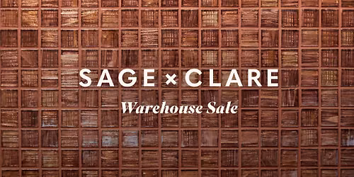 Sage x Clare - ADELAIDE Warehouse Sale