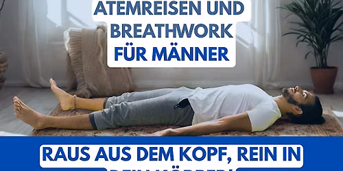 Atemreisen & Breathwork for Men