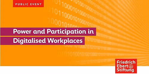Power and Participation in Digitalised Workplaces