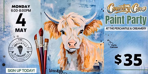 Country Cow Paint Party at The Percantile & Creamery