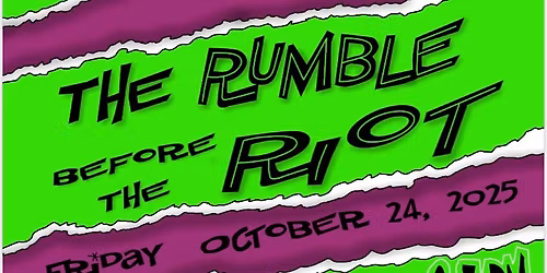 Rumble Before The Riot